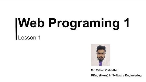 WEB PROGRAMMING 01 | Java Institute for Advanced Technology | Lesson 01