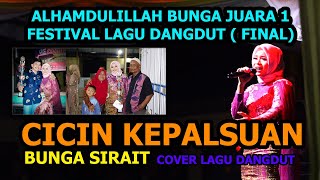 Cincin Kepalsuan - Cover Lagu Dangdut - Bunga Sirait Festival Lagu Dangdut ( Final )