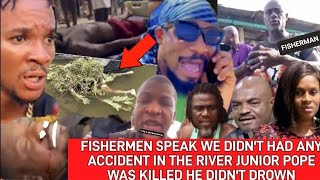 FISHERMEN WHO'S BOAT COLLIDED WITH JUNIOR POPE IN ANAM RIVER SPEAK OUT THEY LIED JP ĶÏĹĹËĎ