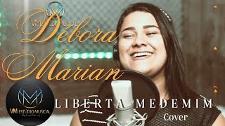 Débora Marian - Liberta-me de Mim [cover] (VM Estúdio Musical)