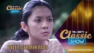 BIOSKOP INDONESIA - PELET CERMIN RIAS