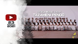 Tazameni Pendo - TUCASA MUHAS ( 4K Video)