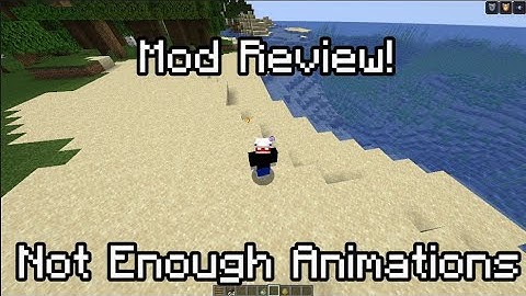 Not Enough Animations Mod Review!
