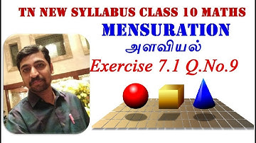 TN 10th | samacheer Maths | Chapter 7  | Mensuration | Exercise 7.1 Q.no.9