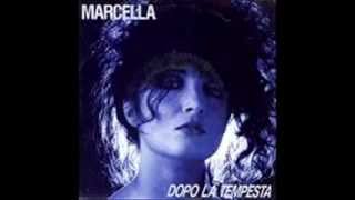 Marcella Bella - Dopo la tempesta chords