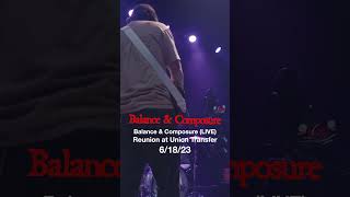 Balance and Composure (LIVE) - I Tore You Apart in My Head - Reunion at Union Transfer