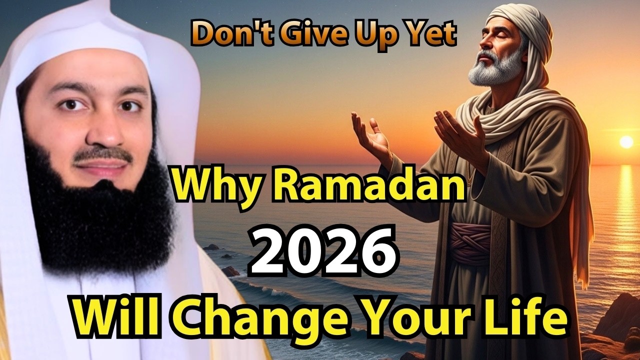 RAMADAN 2026: The Miracle You’ve Been Waiting For | Mufti Menk