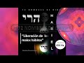 Frecuencia 456 "Hariel" Liberación de los malos hábitos