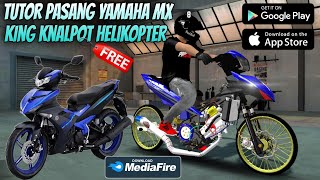 Tutor Pasang Yamaha MX King Knalpot Helikopter Game XTREME MOTORBIKE