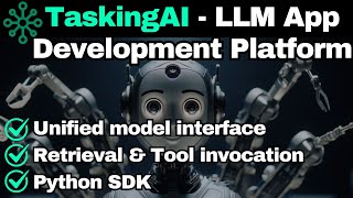 TaskingAI - Next-GEN AI Development Platform - Create Assistants with Models, RAG and Tools easily