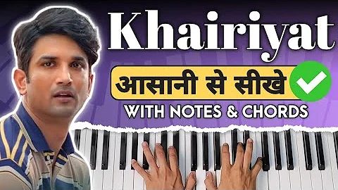 Khairiyat Piano Tutorial With Notes & Chords | Arijit Singh, Sushant | PIX Series Hindi Piano Lesson