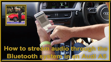 How to stream audio through the Bluetooth system in an Audi A5