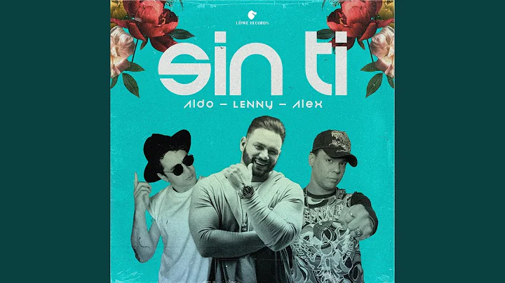 SIN TI (feat. Aldo Armas & ALEXLIMBER)