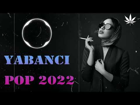 MAĞAZA MÜZİKLERİ YABANCI POP FULL ÖZEL SERİ 2022 7