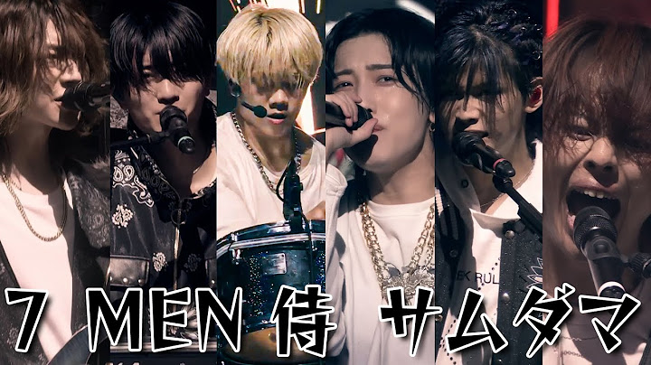 7 MEN 侍【サムダマ】LIVE 2024 and JOY！より