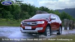 Đà Lạt Ford - Ford Everest Hoàn Toàn Mới Thách Thức Mọi Địa Hình 2017