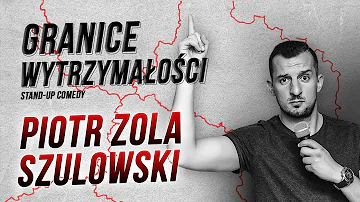 Piotr Zola Szulowski -  GRANICE WYTRZYMAŁOŚCI | Stand-Up | Cały Program | 2020