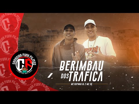 MC Rafinha DL, MC VH - Berimbau dos Trafica | Funketon