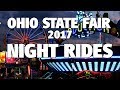 Ohio State Fair 2017 - NIGHT RIDES