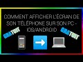 Comment diffuser lcran de son tlphone sur son ordinateur gratuitement  letsview