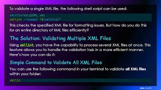 How to Easily Validate Multiple Well-Formed XMLs in a Folder with xmllint