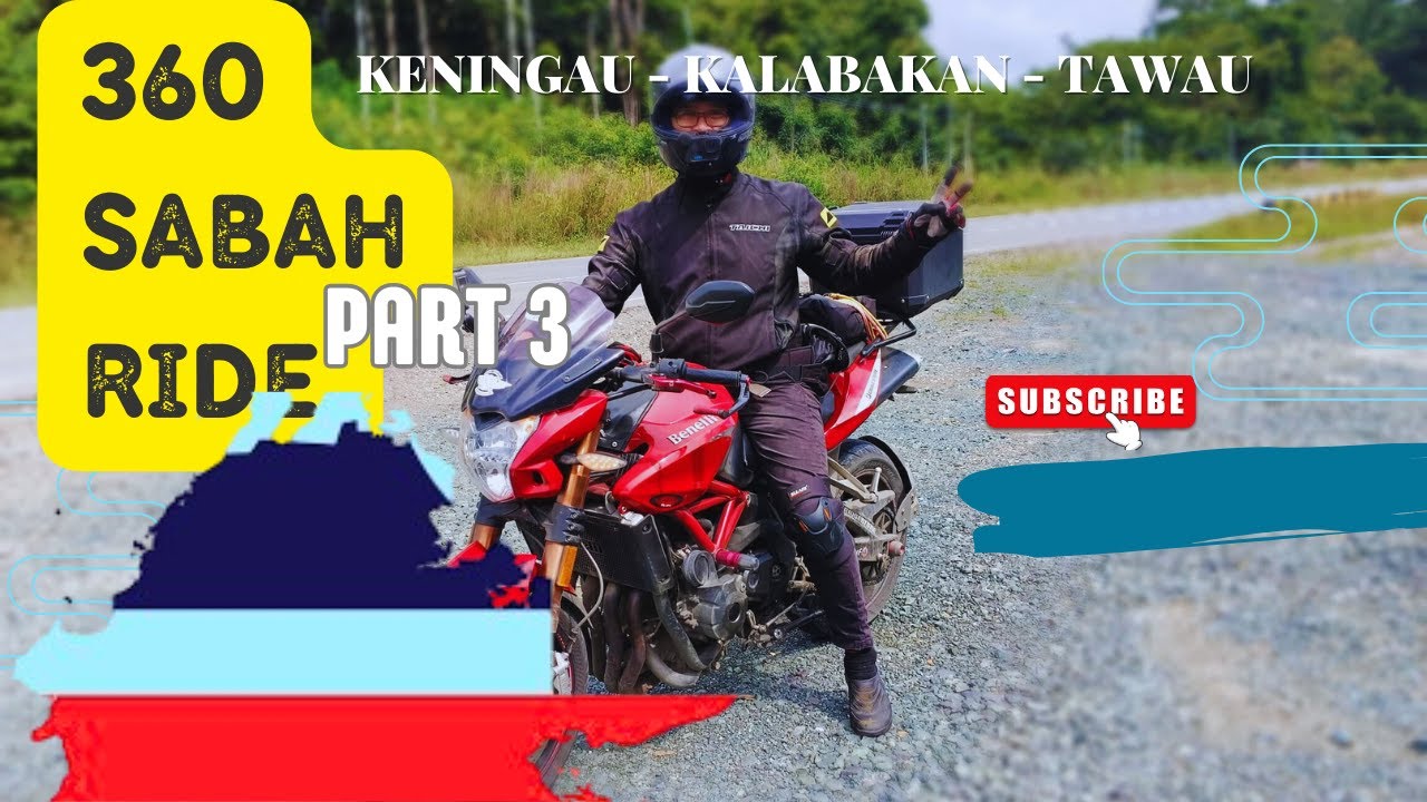 360 Sabah Ride Part 3: Dari Keningau, Kalabakan ke Tawau / Jalan Paling Mencabar / Gajah