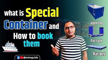 How to Book Out of Gauge (OOG) Cargo | Types of Special Containers for Project Cargo | export import