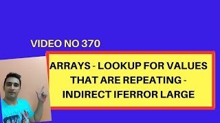 Learn MS Excel - Video 371- Arrays  Get Lookup values horizontally -INDIRECT OFFSET ROW LARGE
