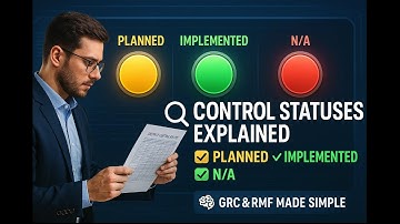 Control Statuses Explained: Planned, Implemented, N/A – Why It Matters for GRC & RMF!