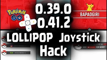 Pokemon GO LOLLIPOP JOYSTICK HACK!! v0.45.0 [No Ban/ No Root/ GPS Spoofing]