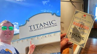 TITANIC The Artifact Exhibition & Exploring International Drive Orlando Florida 2023 | Day 6