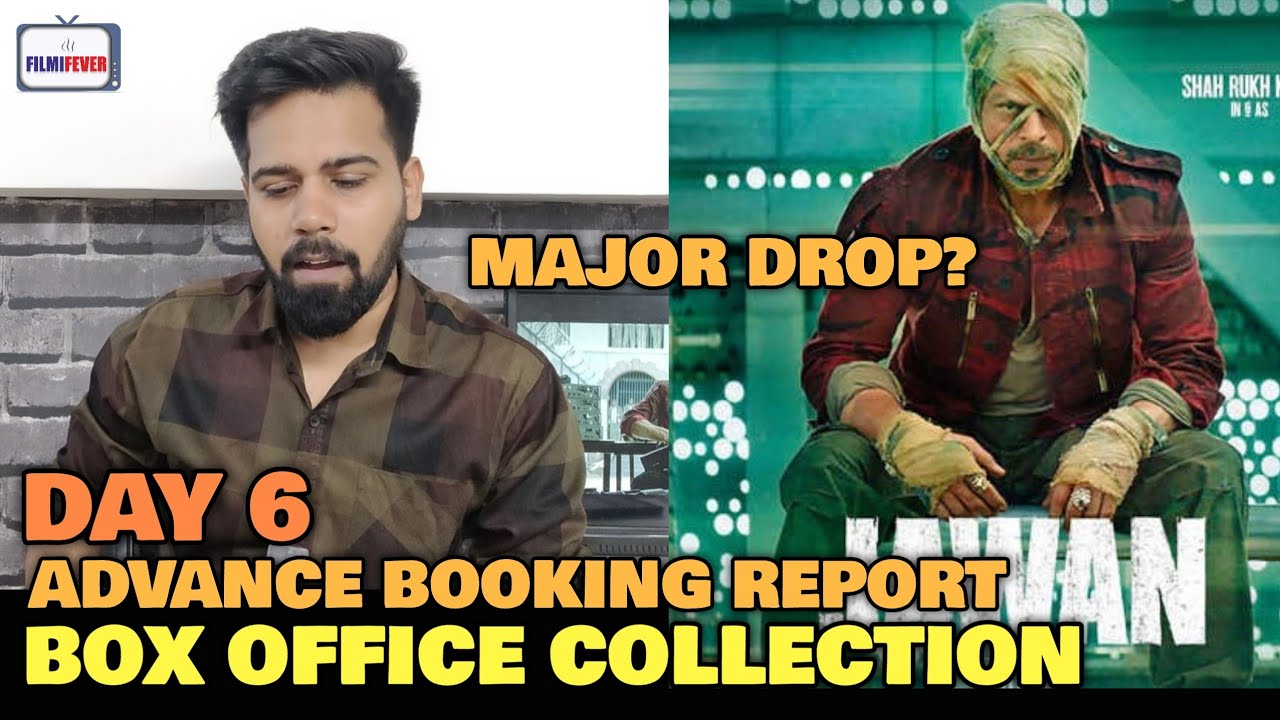 Jawan Day 6 Advance Booking Report | 