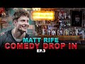 AFTER HOURS COMEDY SHOW | Matt Rife