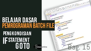 Belajar Batch File CMD: IF Statement dan GOTO Label dalam Script CMD