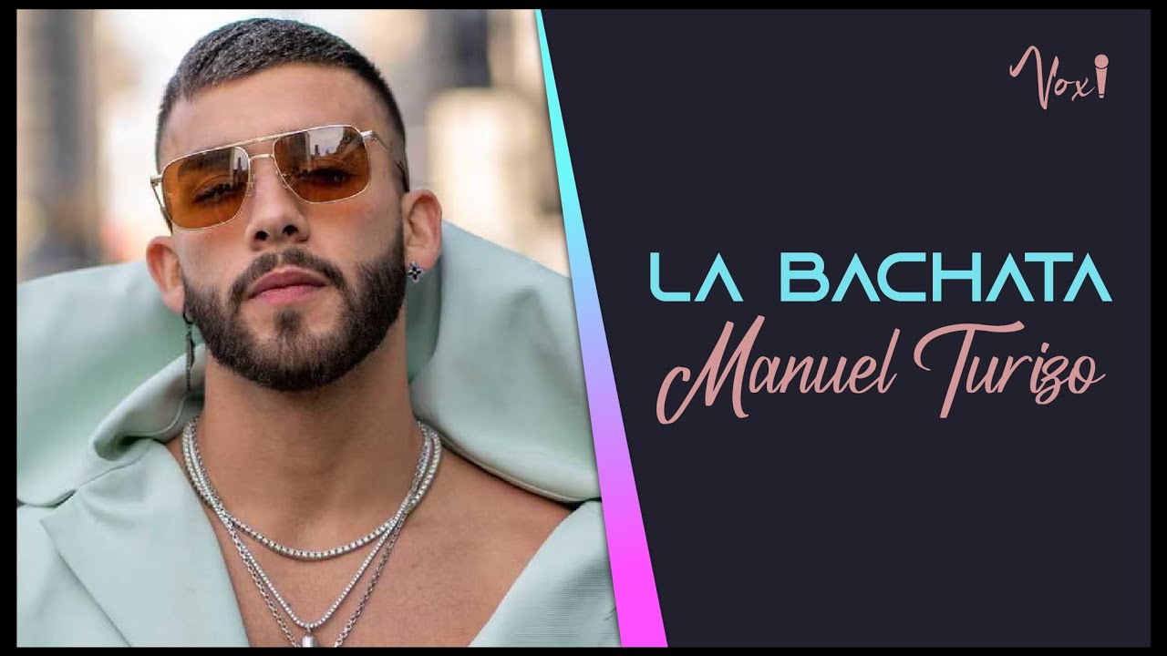 La Bachata Manuel Turizo Karaoke por Voxi YouTube