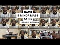 BACH Mass in B Minor--Kyrie I (BWV 232) Musical Argument for Christianity | LAZARUS ALONSIUS