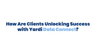 10_Client Success and Yardi Data Connect Growth.