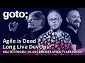 Agile is dead  long live devops  lars kruse malte foegen  klaus buckalassen  goto 2022