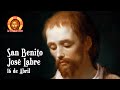 SAN BENITO JOSÉ LABRE, UN VAGABUNDO DE DIOS