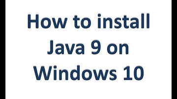 How to install Java 9 on Windows 10