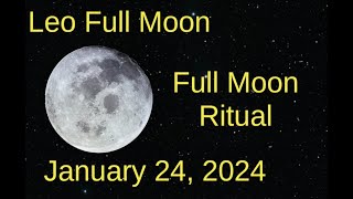 Leo Full Moon Jan 25, 2024 by Light Work and Energy Balance 16 views 4 months ago 16 minutes