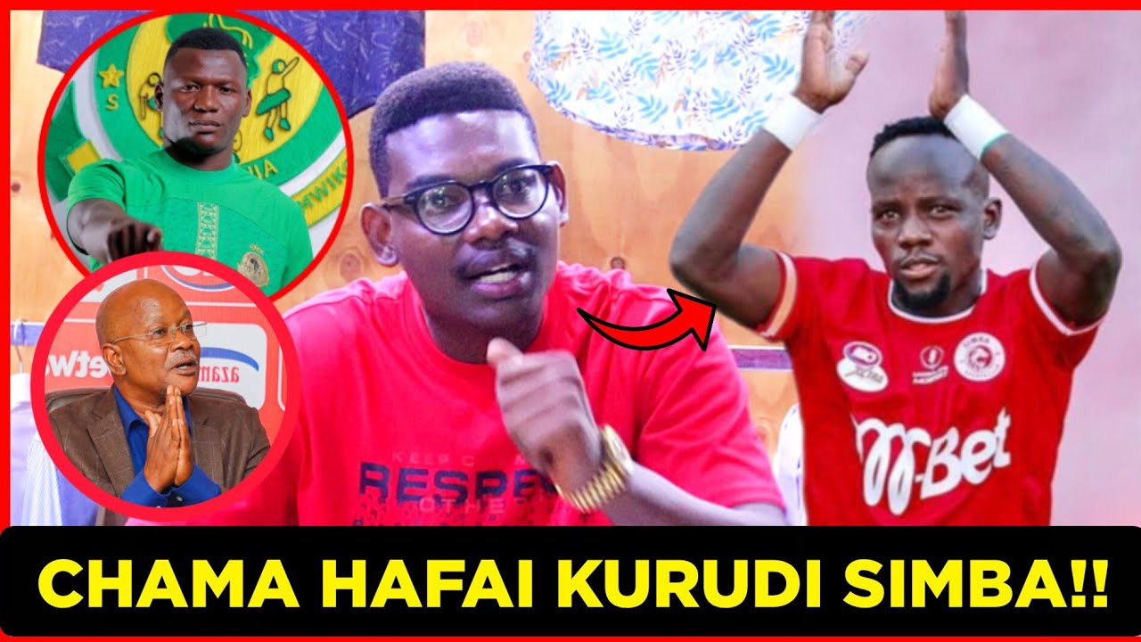 🔴 MCHAMBUZI HEAVYWEIGHT AIBUKIA SAKATA LA CHAMA KURUDI SIMBA | "HAFAI KUCHEZEA SIMBA, AMECHOKA!!