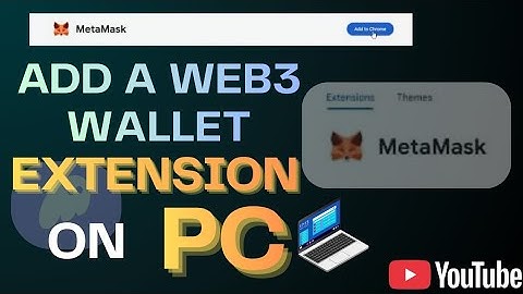 How to Add a Web3 Wallet Extension on PC (Step-by-Step)