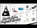 How to find a Projector for Art ■ Tracing Masterpieces