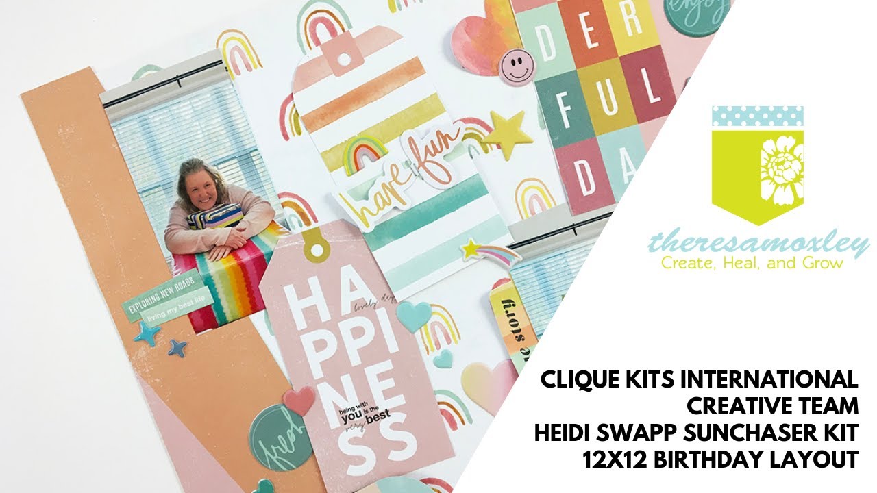 Clique Kits Creative Team  Scrapbook Layout With Heidi Swapp Sunchaser