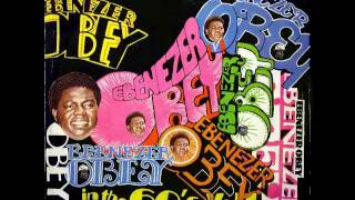 Ebenezer Obey and his International Brothers Band in the 60’s Vol 1