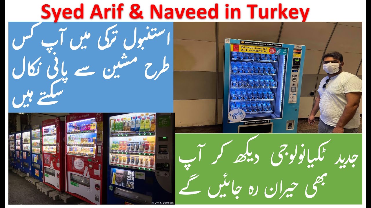 How Water Vending Machines work in Istanbul Turkey Advance Technology