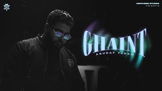 Ghaint - Ashraf Yadam Noor Gill Gagana Nishan Gill Official Video New Punjabi Songs 2023