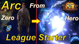 [3.24] The Ultimate Arc Lightning League Starter Build (Zero to Hero) - Path of Exile