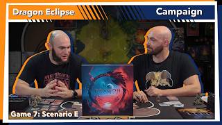 Dragon Eclipse | PLAYTHROUGH | 2 Players | Scenario E